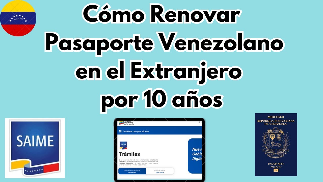 Cómo renovar el pasaporte venezolano en el exterior