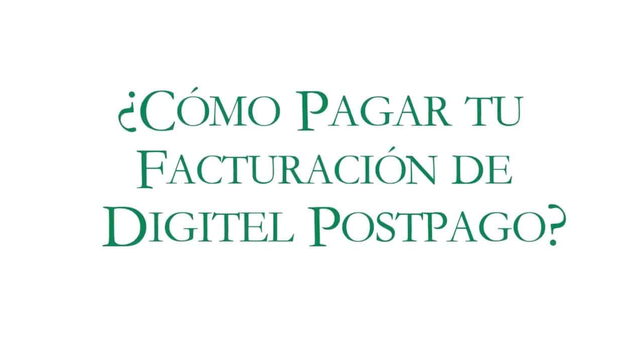 Como Pagar Digitel Postpago Venezuela